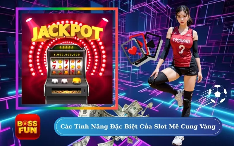 Các Tính Năng Đặc Biệt Của Slot Mê Cung Vàng