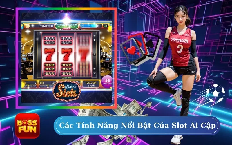 Các Tính Năng Nổi Bật Của Slot Ai Cập